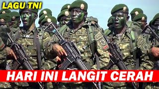 Download lagu HARI INI LANGIT CERAH - Lagu TNI mp3