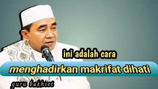 Download lagu MAKRIFAT DIHATI 🔴 ABAH GURU BAKHIET mp3 Download lagu MAKRIFAT DIHATI 🔴 ABAH GURU BAKHIET mp3