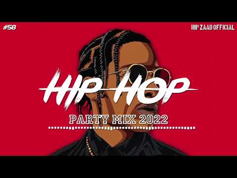 RAP MUSIC  ||  HipHop 2022 🔥 Hip Hop & Rap Party Mix 2022 Hip Zaad  #58