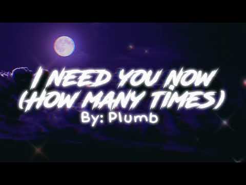 Need you now (how many times) by: plumb // Nightcore // #audio #nightcore #music #spedup #needyounow