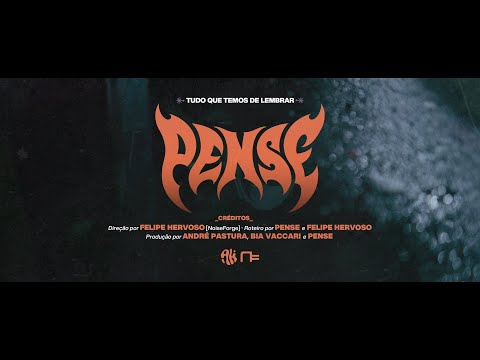Pense  -  Tudo que temos de lembrar (Video Oficial)