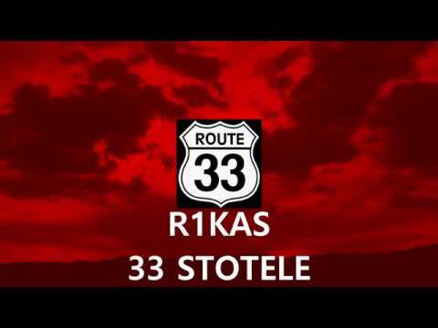 R1KAS - 33 STOTELE (2018 audio)