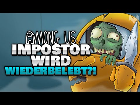 IMPOSTOR wird zum ZOMBIE?! 🧟 - ♠ Among Us ♠