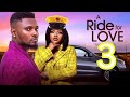 A RIDE FOR LOVE - 3(New Nigerian Movie) Maurice Sam, Sarian Martin 2024 Latest Nollywood Movie #2024