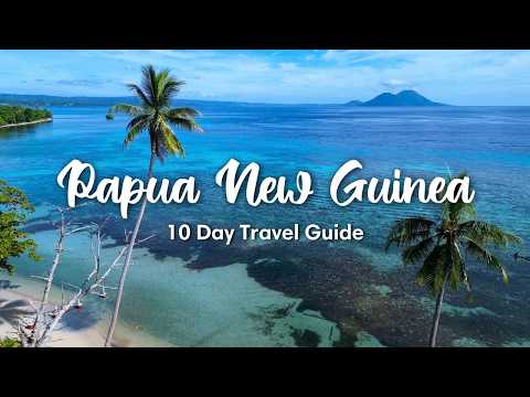 PAPUA NEW GUINEA (2026) | Travel Guide: City, Jungle, and Islands in 10 Days