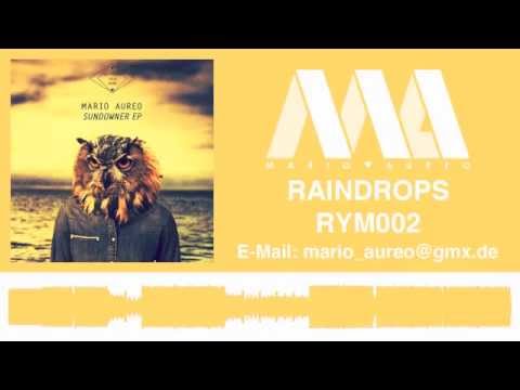 Mario Aureo - Raindrops (Original) RYM002