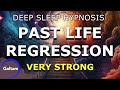 Deep Sleep Hypnosis Past Life Regression And Karma Resolution Caution Very Strong