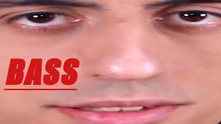 Davie504, but it's mostly B A S S