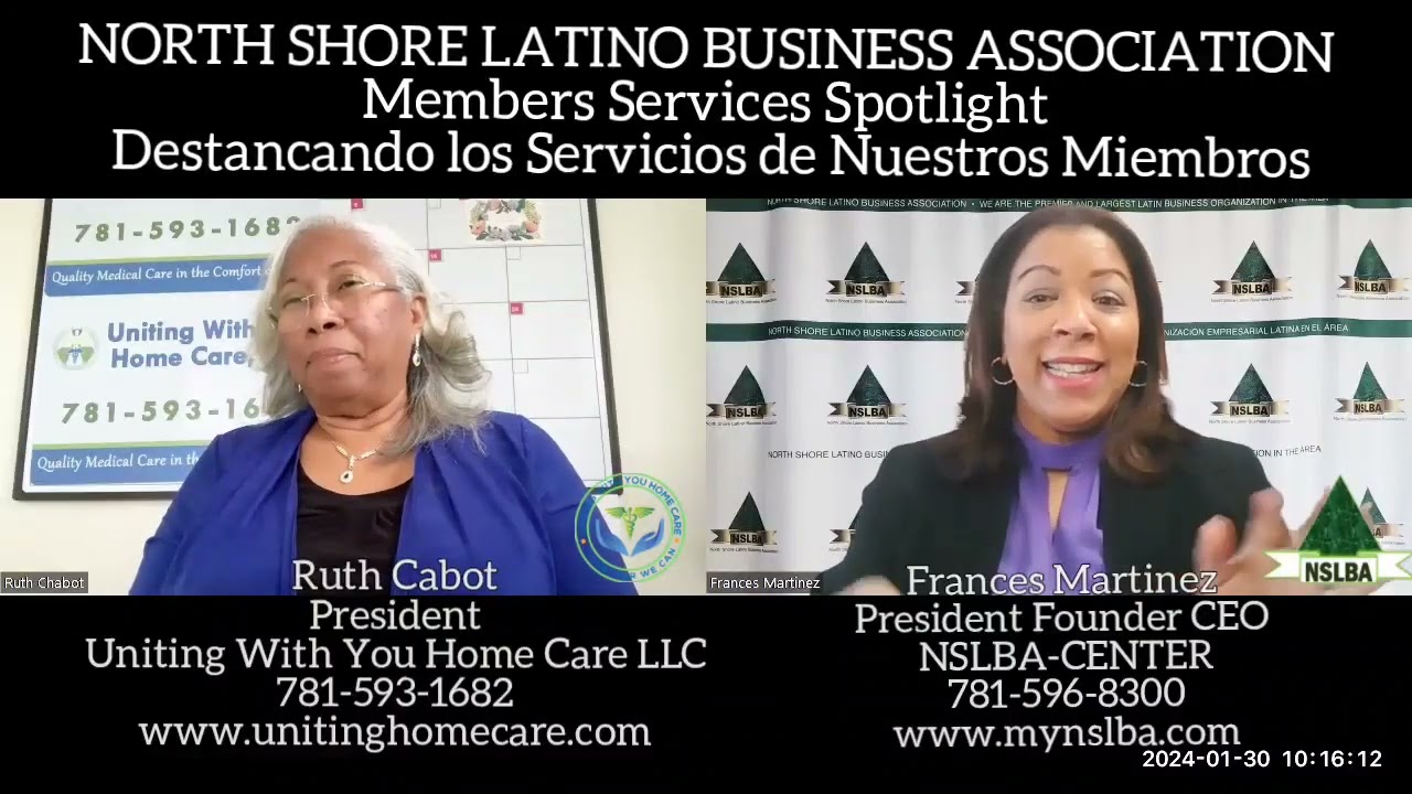 Uniting With You Home Care LLC. Swampscott, MA Proud members of the NSLBA