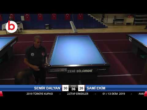 SEMİR DALYAN & SAMİ EKİM Bilardo Maçı - 2019 TÜRKİYE KUPASI 2.ETAP ERKEKLER-2.TUR