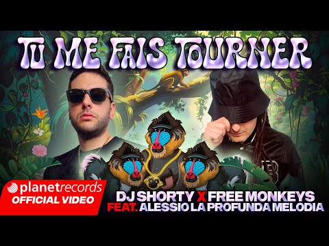 DJ SHORTY ❌ FREE MONKEYS FEAT. ALESSIO LA PROFUNDA MELODIA - Tu Me Fais Tourner (Lyric Video)
