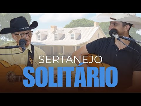 SERTANEJO SOLITÁRIO | ZÉ GAROTO e DIMBORÉ
