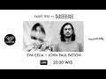 Livestream : Taste Test ++ & Punggung Panggung (with Eva Celia & John Paul Patton)