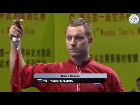 1st Taolu World Cup - Vladimir Maksimov (RUS) - Men's Daoshu - 3rd Place