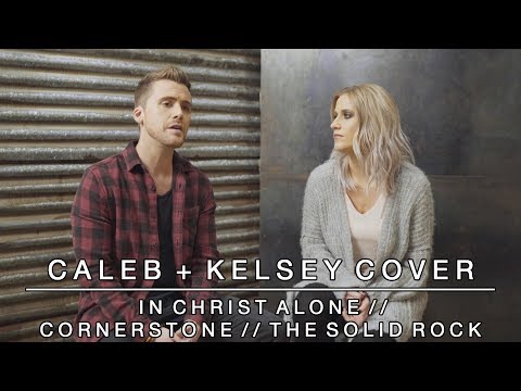 Video thumbnail for In Christ Alone / Cornerstone / The Solid Rock