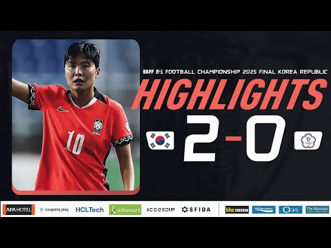 KOREA REPUBLIC 2-0 CHINESE TAIPEI | #EAFF2025