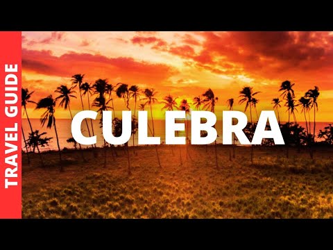 Culebra Puerto Rico Travel Guide: 14 BEST Things To Do In Culebra
