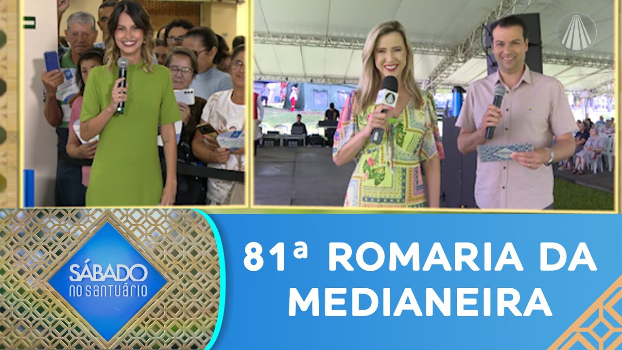 Sábado no Santuário te informa sobre a 81ª Romaria da Medianeira