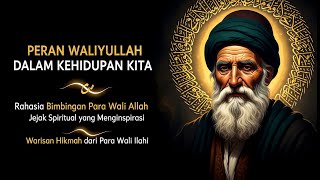Download lagu PERAN WALIYULLAH DALAM KEHIDUPAN KITA | RAHASIA BIMBINGAN PARA WALI ALLAH 🌀 mp3