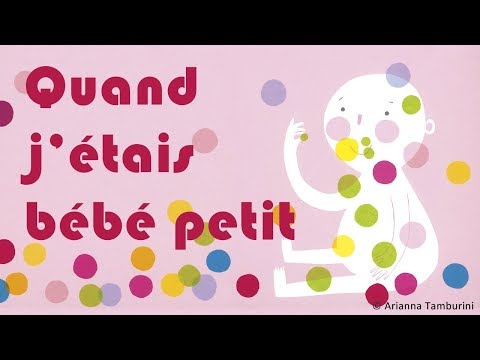 Quand j'étais bébé petit