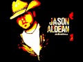 Jason Aldean - I Use What I Got
