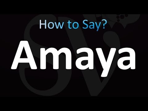 How to Pronounce Amaya (correctly!)