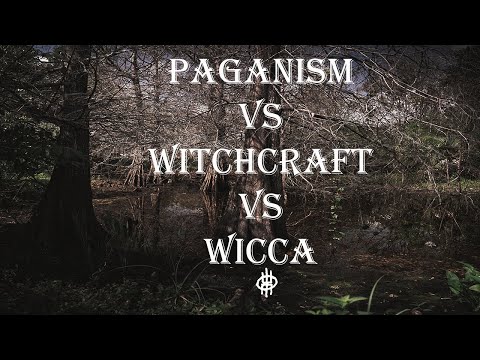 EP1 Paganism Vs. Witchcraft Vs. Wicca