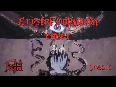 Death - Crystal Mountain COVER [GUITAR/VOCAL]