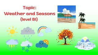 English shadowing | Weather and Seasons | Level B1 | How to improve English