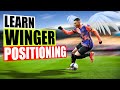 Learn how to POSITION yourself as a WINGER!