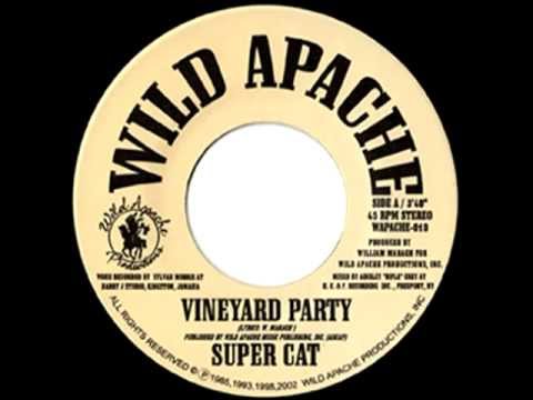 SUPERCAT - Vineyard party + version (1986 Wild apache)