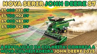 John Deere S7: a revolução da colheita 2025