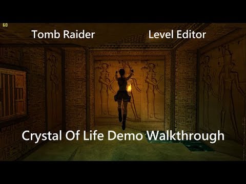 Tomb Raider - Crystal of life Remake (Demo) Walkthrough