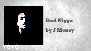 Da Real JT - Real Nigga (AUDIO)