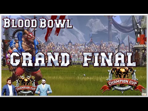 Blood Bowl 2 - CCL S47 GRAND FINAL -  Lovellup (Elven Union) vs. GdayNick (Chaos)