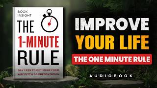 The Only Rule You’ll Ever Need | How One Minute Rule Fixed Your Life