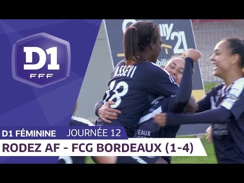 J12 : Rodez AF - Girondins de Bordeaux (1-4) / D1 Féminine