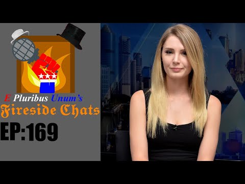 E Pluribus Unum's Fireside Chats Episode 169: My Thoughts on Lauren Southern
