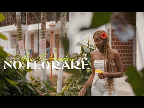 NO LLORARÉ - Alex El Heredero (Video Oficial)