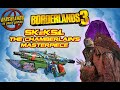 BORDERLANDS 3 | SKeKSil THE CHAMBERLAIN'S MASTERPIECE