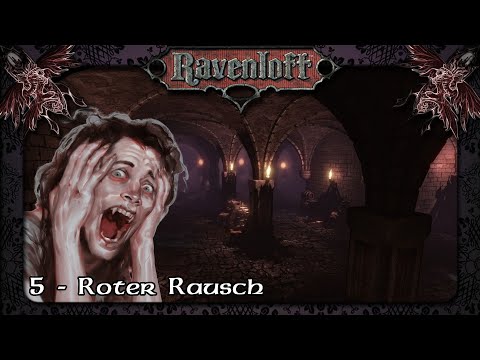 Roter Rausch - Curse of Strahd - Session 5