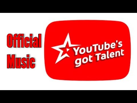 YouTube's Got Talent - Official Main Theme - Full Version