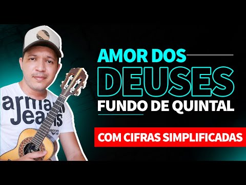 Amor dos Deuses - Grupo Fundo de Quintal