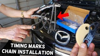 TIMING MARKS AND TIMING CHAIN INSTALLATION ON MAZDA 2.3 CX-7 CX7 MAZDASPEED3 MAZDASPEED 6