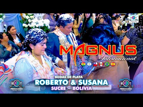 Los Magnus en Vivo | Bodas de Plata | Roberto y Susana | Sucre | Bolivia | 2024