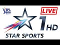 Star Sports Live IPL Streaming Star Sports 1 HD Live Cricket Match