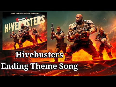 Gears 5 Hivebusters Ending Theme Song