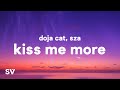 Doja Cat - Kiss Me More (Lyrics) ft. SZA