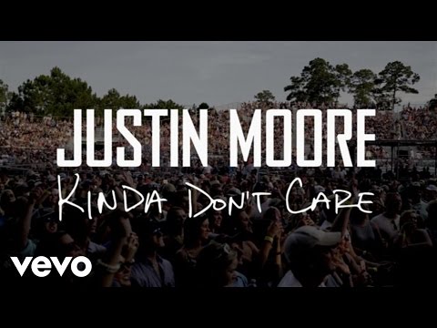 Justin Moore - Kinda Don't Care (Instant Grat Video)