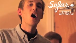 Spring Offensive - Not Drowning But Waving | Sofar Oxford
